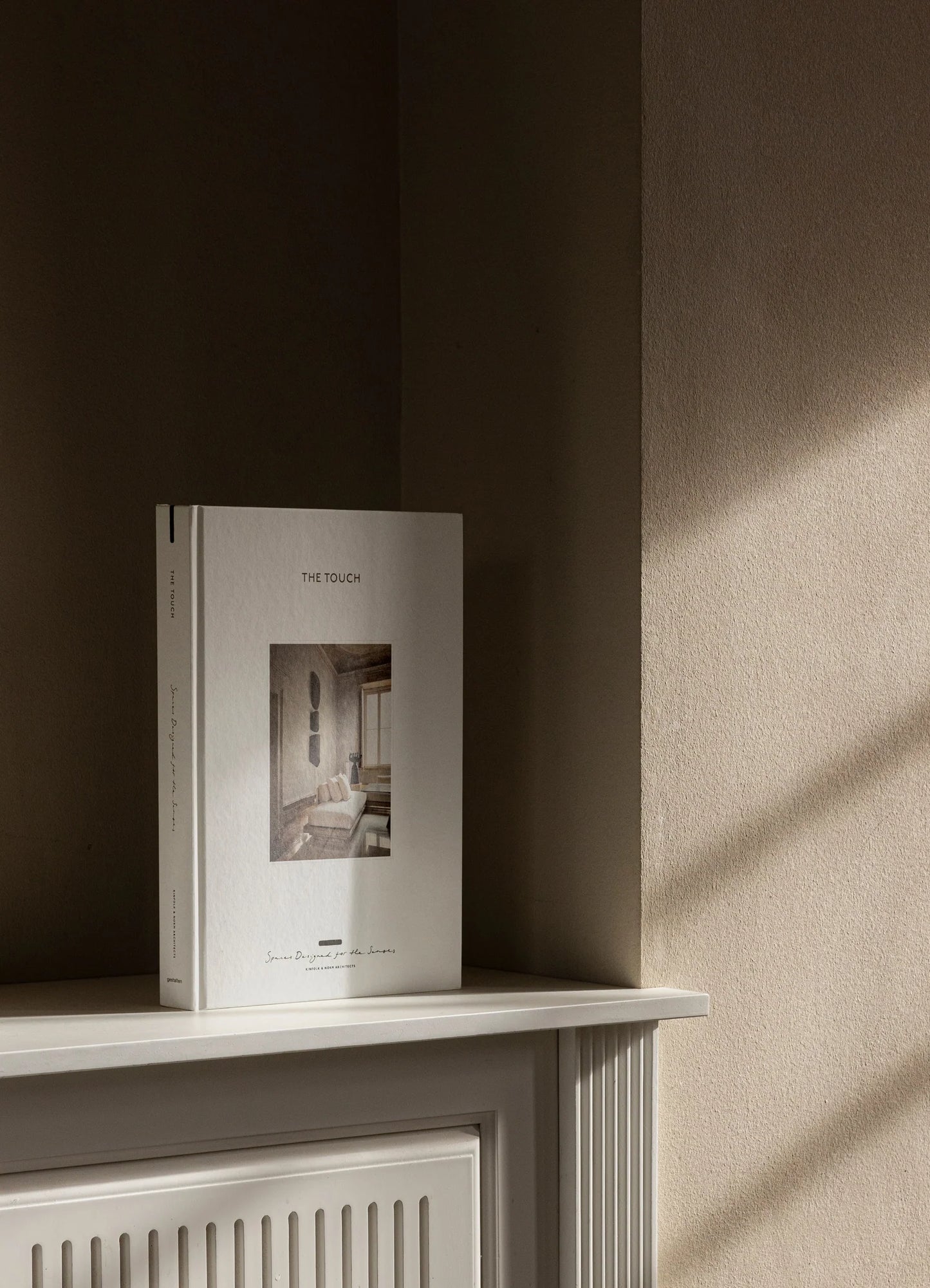 The Touch: Spaces Designed for the Senses (New Edition)