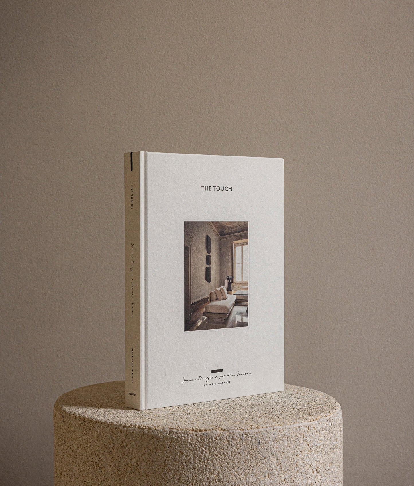 The Touch: Spaces Designed for the Senses (New Edition)